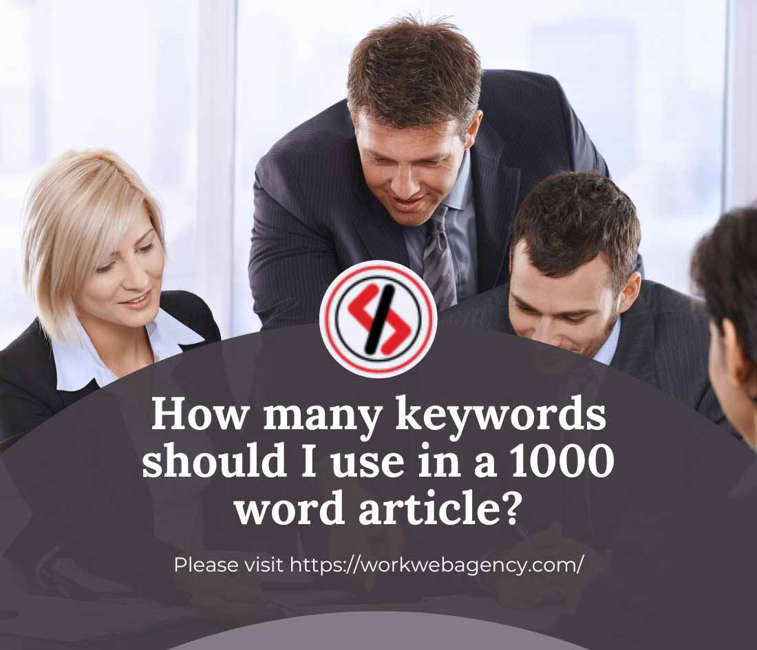 How many keywords should I use in a 1000-word article?